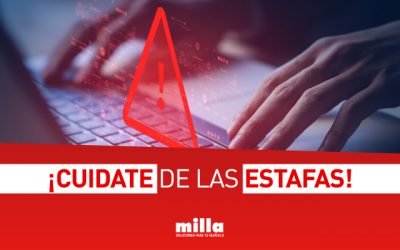 ¡CUIDATE DE LAS ESTAFAS!